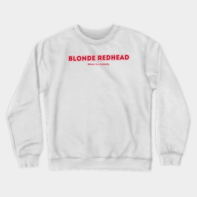 Blonde Redhead Crewneck Sweatshirt by PowelCastStudio